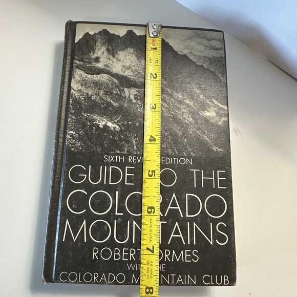 Guide to the Colorado Mountains by Robert Ormes sixth edition hardcover 1970 - Picture 6 of 8